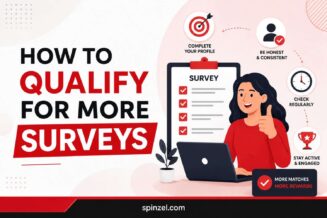 How to Qualify for More Surveys (Proven Strategies)