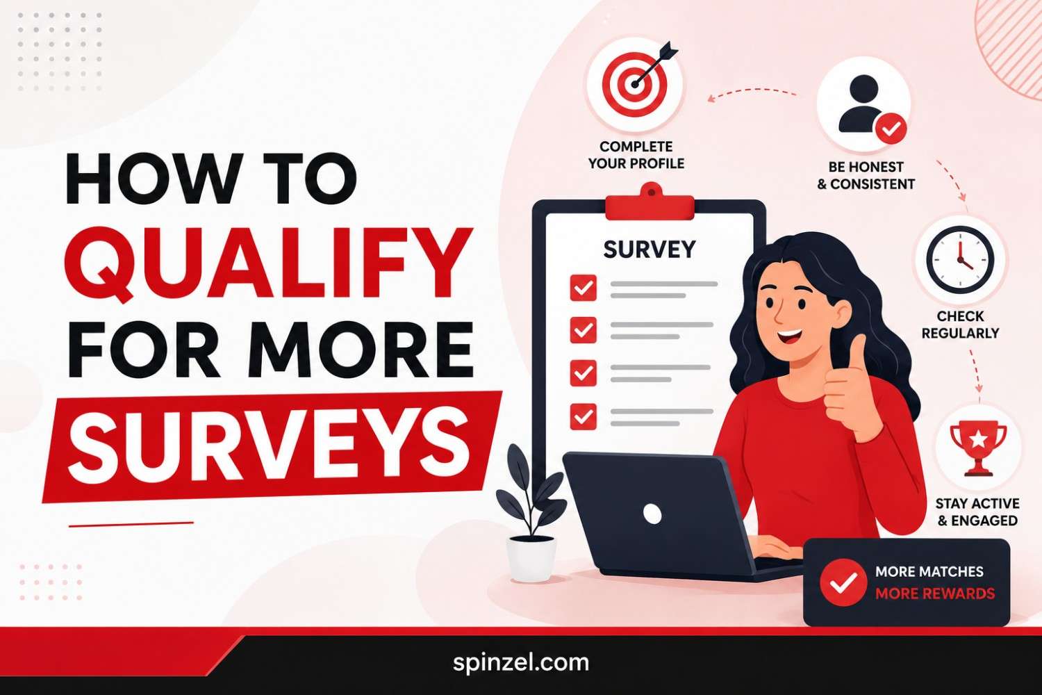 How to Qualify for More Surveys (Proven Strategies)
