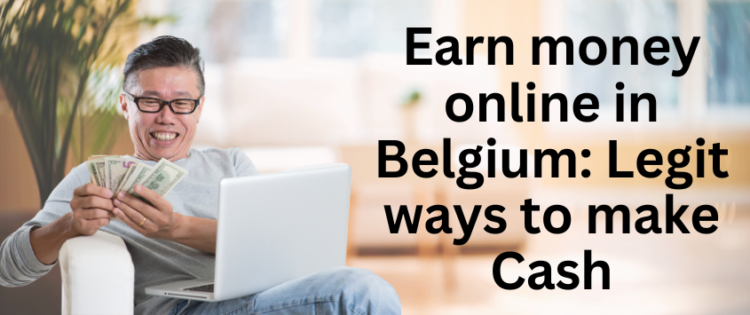 earn money online Belgium