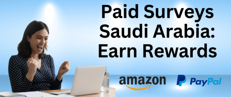 paid surveys in Saudi Arabia