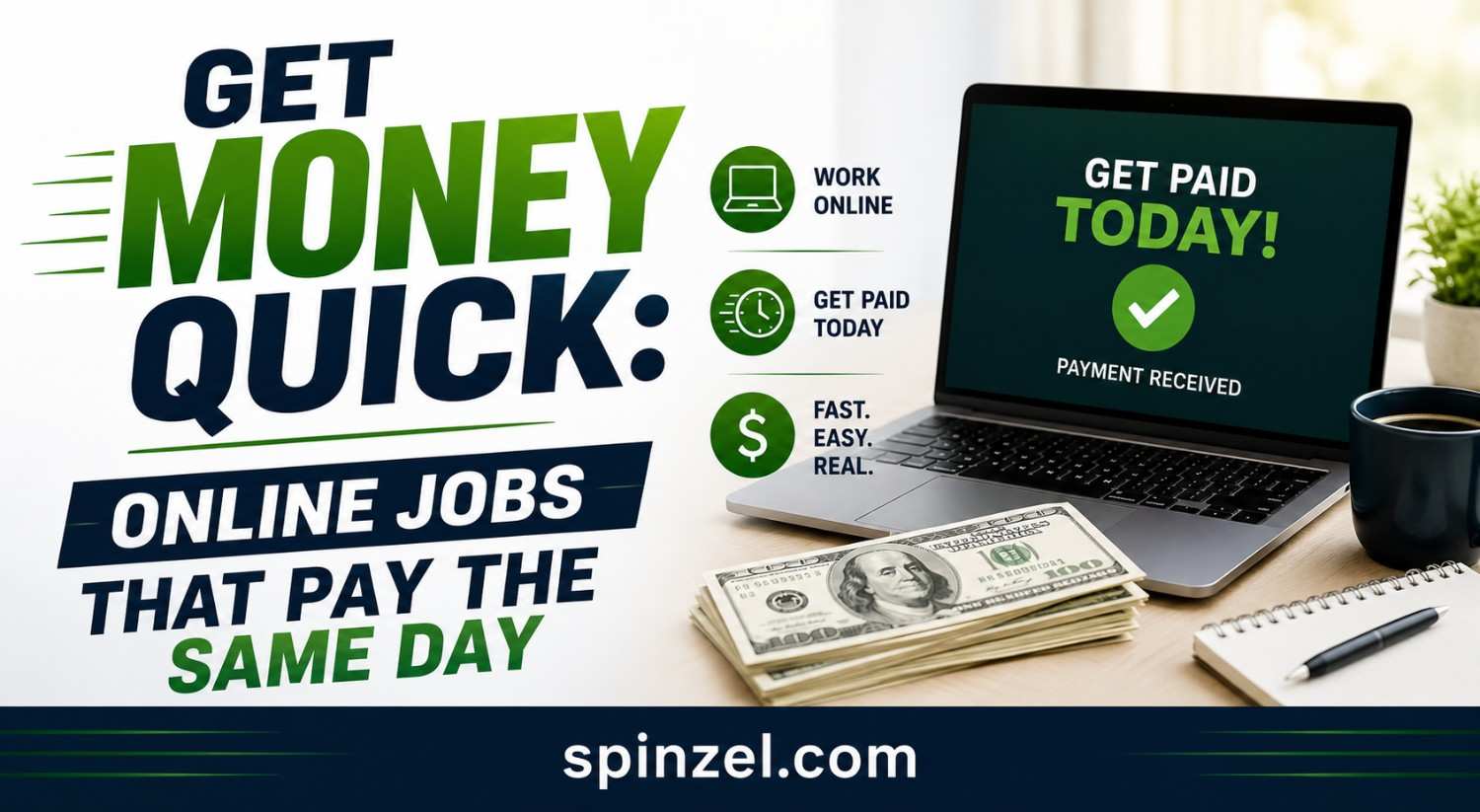 Blog banner for the Get Money Quick Online Jobs That Pay the Same Day